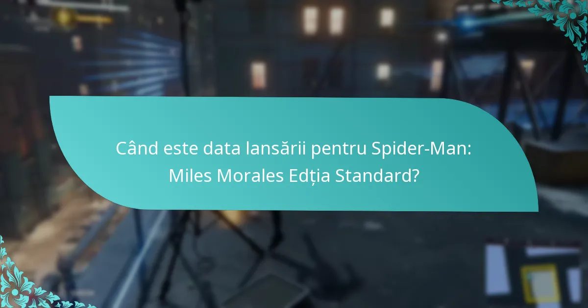 Cum îmbunătățesc bonusurile din Edția Standard gameplay-ul?