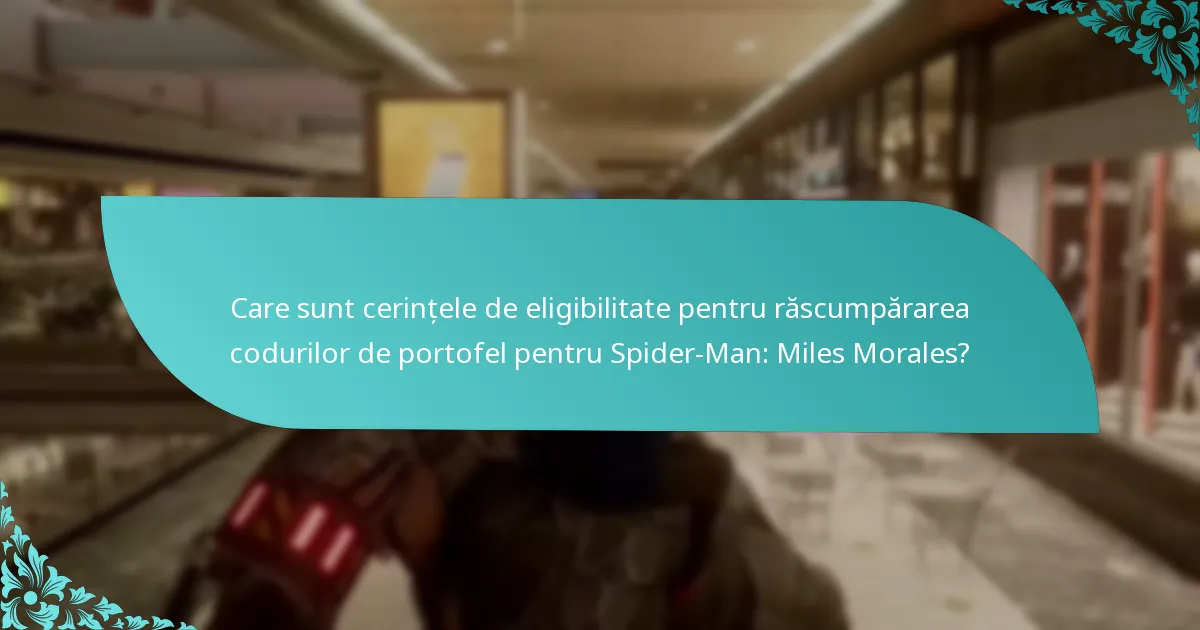Cum pot răscumpăra un cod de portofel pentru Spider-Man: Miles Morales?