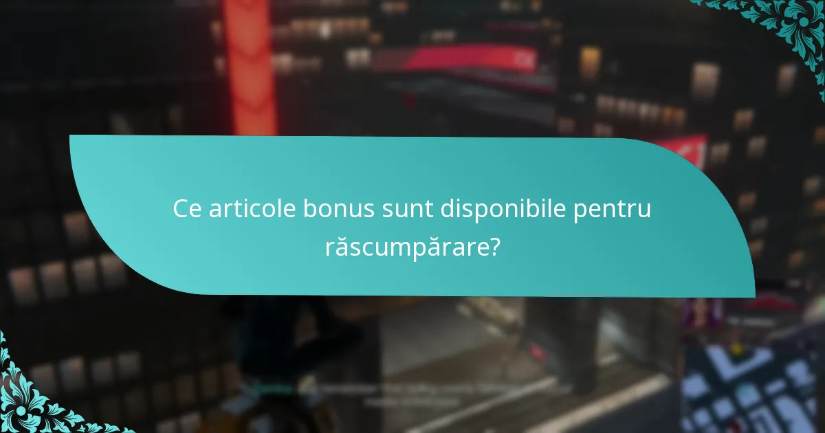 Cum se compară articolele bonus în valoare?