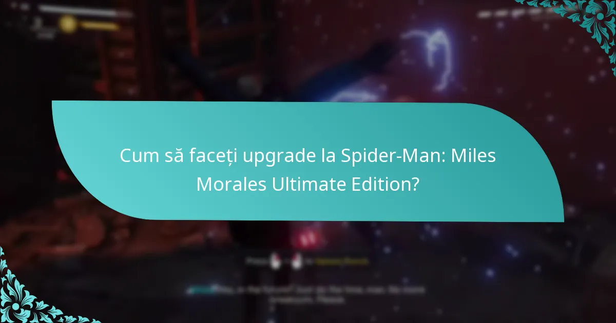 Unde pot cumpăra Spider-Man: Miles Morales Ultimate Edition?
